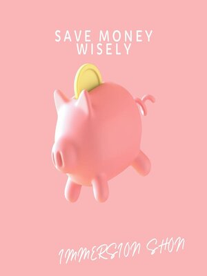 cover image of Save Money Wisely